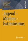 Jugend - Medien - Extremismus (eBook, PDF)
