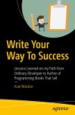 Write Your Way To Success (eBook, PDF)