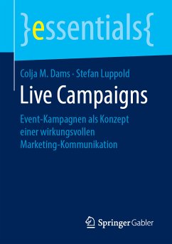 Live Campaigns (eBook, PDF) - Dams, Colja M.; Luppold, Stefan