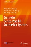 Control of Series-Parallel Conversion Systems (eBook, PDF)