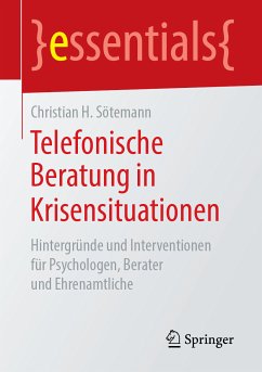 Telefonische Beratung in Krisensituationen (eBook, PDF) - Sötemann, Christian H.