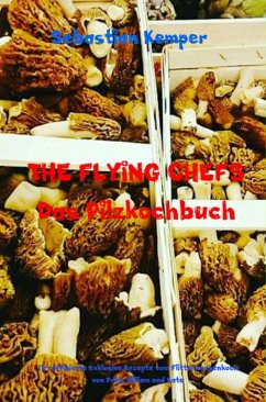 Cover THE FLYING CHEFS Das Pilzkochbuch (eBook, ePUB)