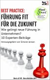 [BEST PRACTICE] Führung fit für die Zukunft (eBook, ePUB)