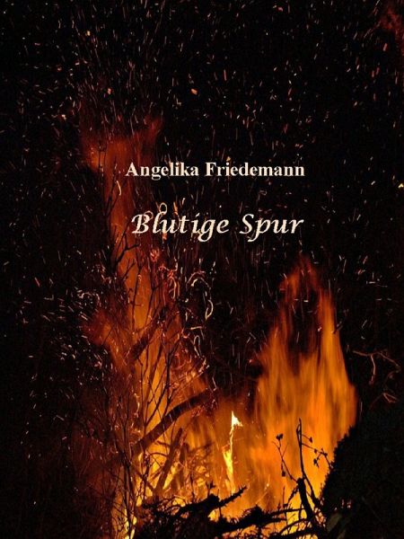 Blutige Spur (eBook, ePUB) Blutige Spur (eBook, ePUB)