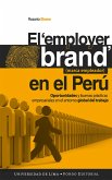 El employer brand (marca empleador) en el Perú (eBook, ePUB)