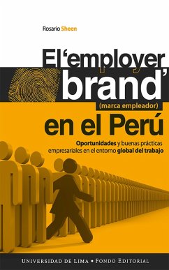El employer brand (marca empleador) en el Perú (eBook, ePUB) - Sheen, Rosario