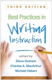 Best Practices in Writing Instruction (eBook, ePUB)
