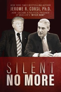Silent No More (eBook, ePUB) - Corsi, Jerome R.