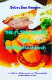 THE FLYING CHEFS Das Geflügelkochbuch (eBook, ePUB)