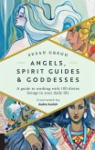 Angels, Spirit Guides & Goddesses (eBook, ePUB)