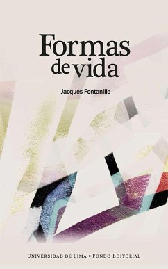 Formas de vida (eBook, ePUB) - Fontanille, Jacques