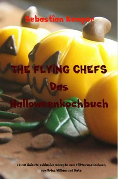 Cover THE FLYING CHEFS Das Halloweenkochbuch (eBook, ePUB)