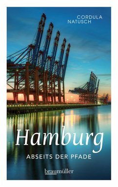 Hamburg abseits der Pfade (eBook, ePUB) - Natusch, Cordula