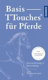 Basis-TTouches für Pferde (eBook, PDF)