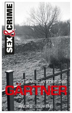 Es war immer der Gärtner! (eBook, ePUB)