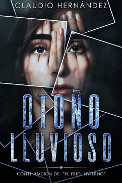 Otoño lluvioso (eBook, ePUB) - Hernández, Claudio