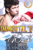 Immortal's Wish: A M/M Non-Shifter MPREG Holiday Romance Short (New Olympians, #6) (eBook, ePUB) Immortal's Wish: A M/M Non-Shifter MPREG Holiday Romance Short (New Olympians, #6) (eBook, ePUB)