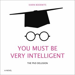 You Must Be Very Intelligent (MP3-Download) - Bodewits, Karin