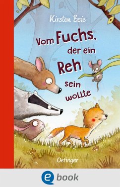 Vom Fuchs, der ein Reh sein wollte (eBook, ePUB) - Boie, Kirsten