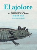 El ajolote (eBook, ePUB)