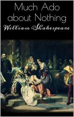 Much ado about nothing (eBook, ePUB) - Shakespeare, William