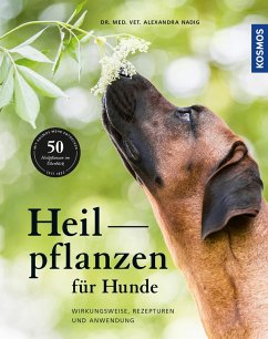 Heilpflanzen für Hunde (eBook, ePUB) - Nadig, Alexandra