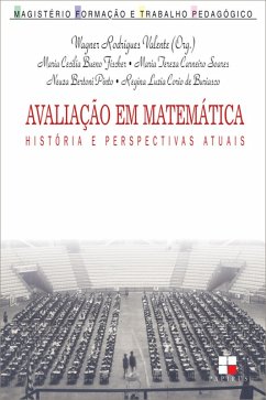 Avaliação em matemática (eBook, ePUB) - Valente, Wagner Rodrigues
