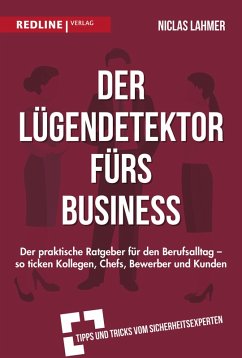 Der Lügendetektor fürs Business (eBook, ePUB) - Lahmer, Niclas