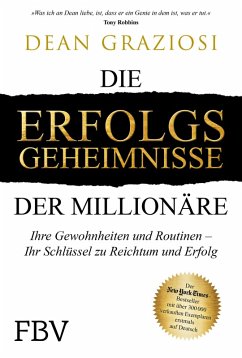 Die Erfolgsgeheimnisse der Millionäre (eBook, ePUB) - Graziosi, Dean