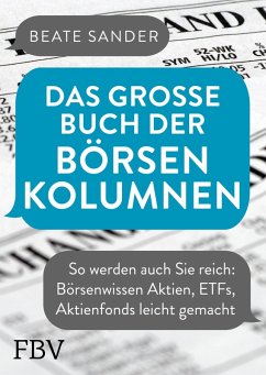 Das große Buch der Börsenkolumnen (eBook, ePUB) - Sander, Beate