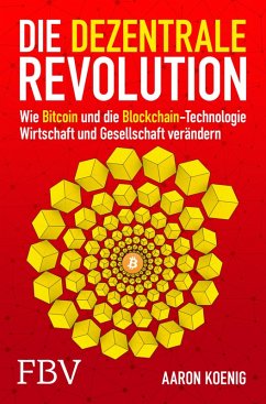 Die dezentrale Revolution (eBook, PDF) - Koenig, Aaron