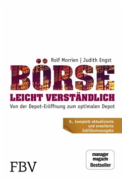 Börse leicht verständlich - Jubiläums-Edition (eBook, ePUB) - Engst, Judith; Morrien, Rolf