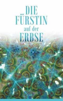 Die Fürstin auf der Erbse (eBook, ePUB)