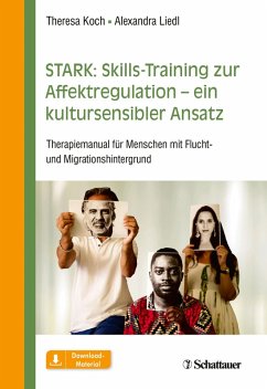 STARK: Skills-Training zur Affektregulation – ein kultursensibler Ansatz (eBook, ePUB)