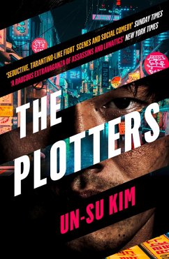 The Plotters (eBook, ePUB) - Kim, Un-Su