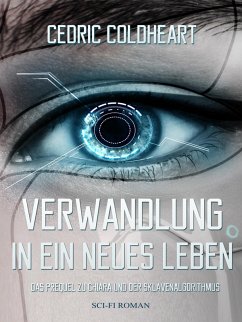 Verwandlung in ein neues Leben (eBook, ePUB)