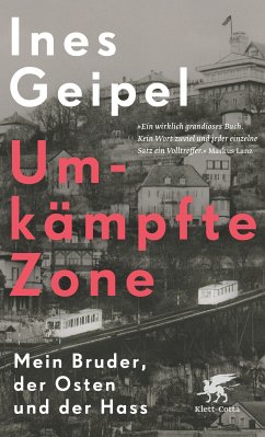 Umkämpfte Zone (eBook, ePUB) - Geipel, Ines