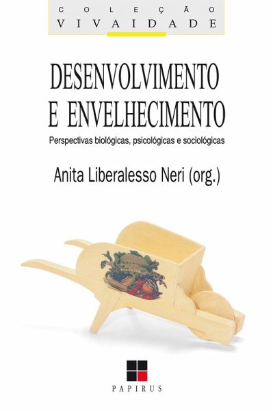 Desenvolvimento e envelhecimento (eBook, ePUB)