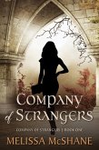 Company of Strangers (eBook, ePUB) Company of Strangers (eBook, ePUB)
