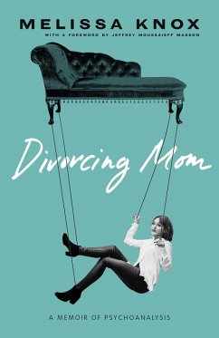 Cover Divorcing Mom: A Memoir of Psychoanalysis (eBook, ePUB)