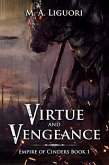 Virtue and Vengeance (Empire of Cinders, #1) (eBook, ePUB)