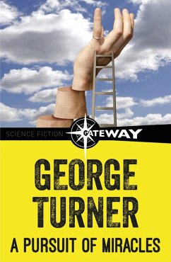A Pursuit of Miracles (eBook, ePUB) - Turner, George