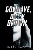Goodbye, Daisy Brown (eBook, ePUB)