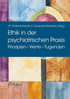 Ethik in der psychiatrischen Praxis (eBook, PDF)
