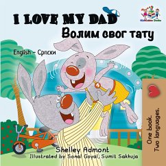 I Love My Dad Волим свог тату (eBook, ePUB) - Admont, Shelley; KidKiddos Books