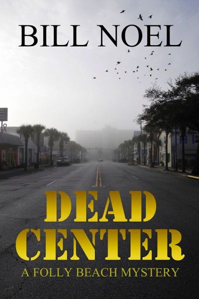 Dead Center (A Folly Beach Mystery) (eBook, ePUB) Dead Center (A Folly Beach Mystery) (eBook, ePUB)