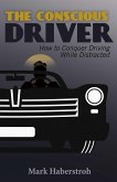 The Conscious Driver (eBook, ePUB)