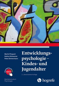 Entwicklungspsychologie - Kindes- und Jugendalter (eBook, PDF) - Pinquart, Martin; Schwarzer, Gudrun; Zimmermann, Peter