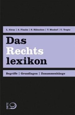 Das Rechtslexikon - Alexy, Lennart;Fisahn, Andreas;Hähnchen, Susanne