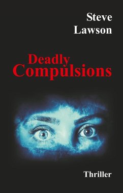 Deadly Compulsions